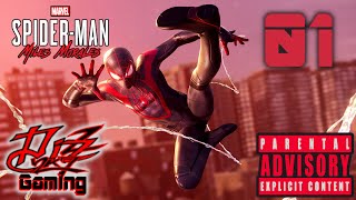 Miles Morales - Ep. 01: For Jmann / Dizz2K7 Gaming