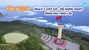 Hành trình khám phá Lý Sơn | Ngày đầu tiên thăm hồ nước ngọt trên miệng núi lửa | Lý Sơn | Trốn Việc