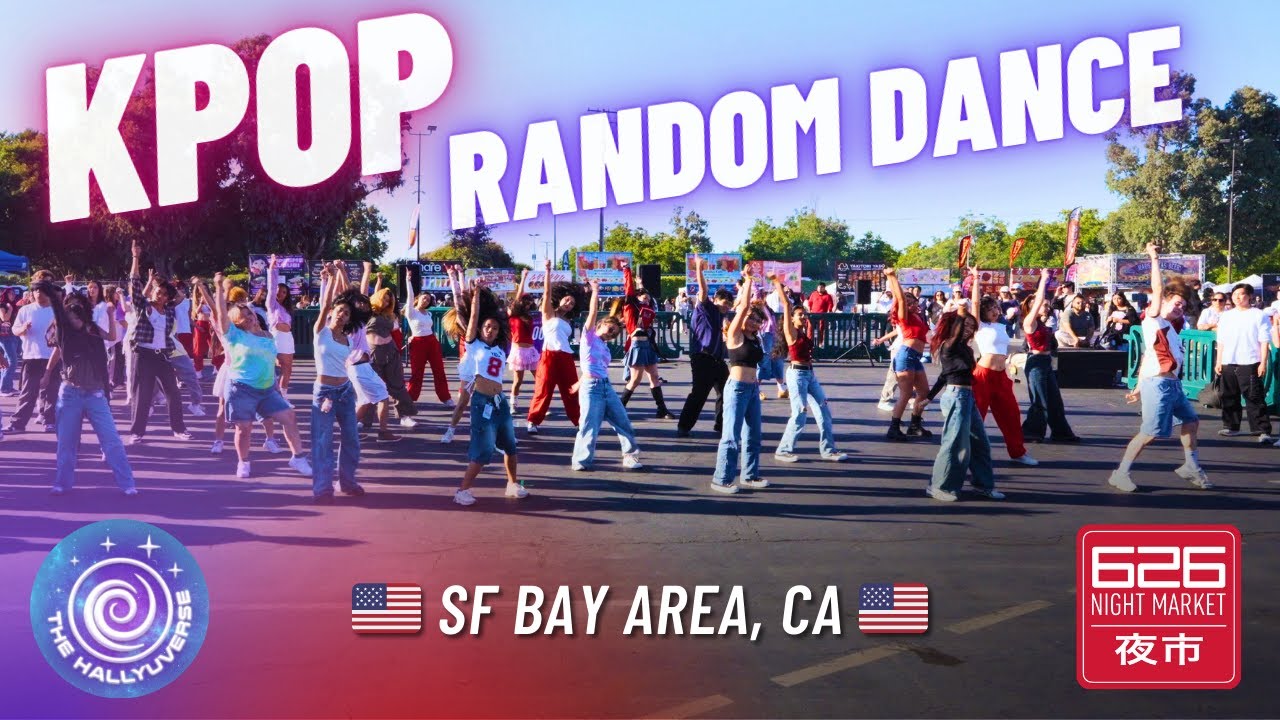 SF BAY AREA KPOP RANDOM DANCE AT 626 NIGHT MARKET
