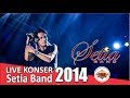 Live Konser Setia Band - Asmara @Kendal, 28 Mei 2014