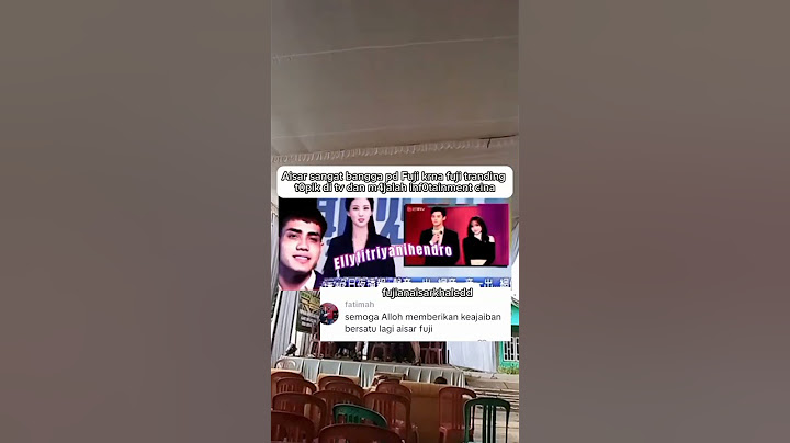 Aisar sangat bangga pd Fuji Krna tranding t0pik di tv dan majalah inf0tainment cina #fujian #aisar