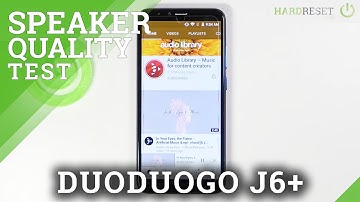Speaker Test on DuoDuoGo J6+ – Quality & Volume Test