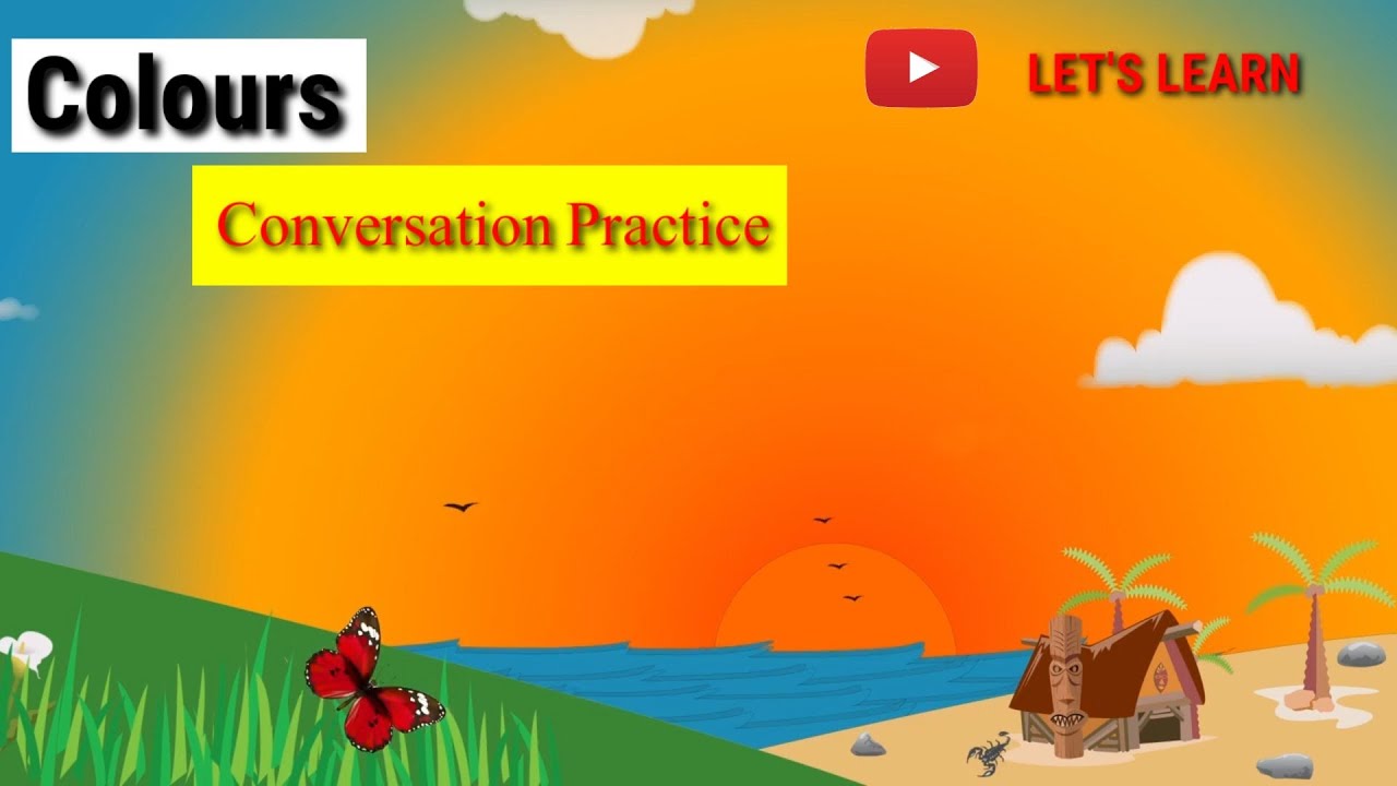English || Colours || Conversation Practice For Kids || Let's learn