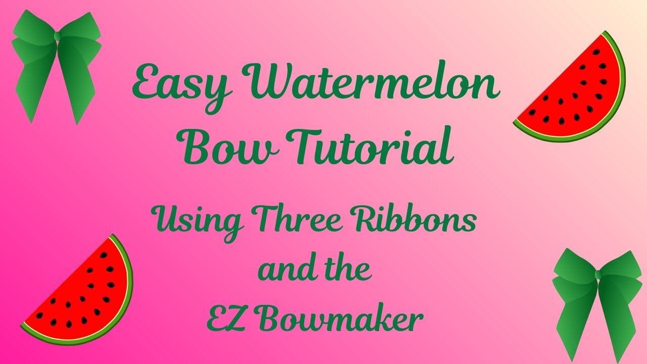 Easy three ribbon bow tutorial using the EZBow Maker
