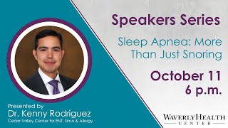 Sleep Apnea: More than Just Snoring