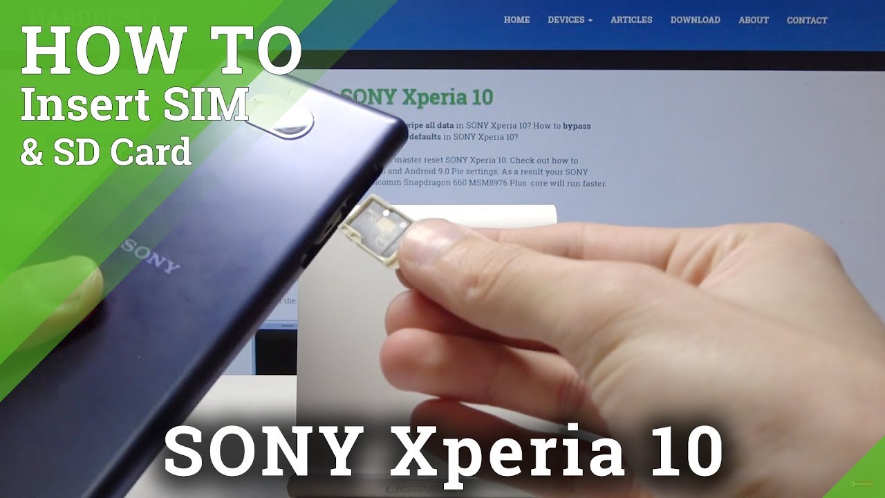 How To Install Sim And Sd Card In Sony Xperia 10 Insert Sim Sd