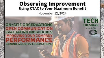 CRMCA Tech Tuesday - CTAC: Observing Improvement (Technical Presentation Series)