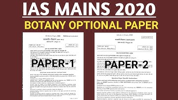 BOTANY Optional Paper UPSC CSE 2020 | IAS MAINS 2020 Botany Optional Paper