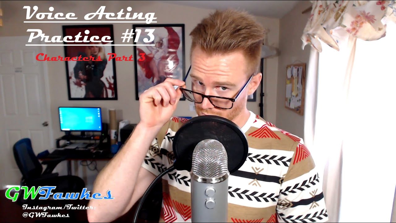 Voice Acting Practice #13 - Characters Part 3 - YouTube