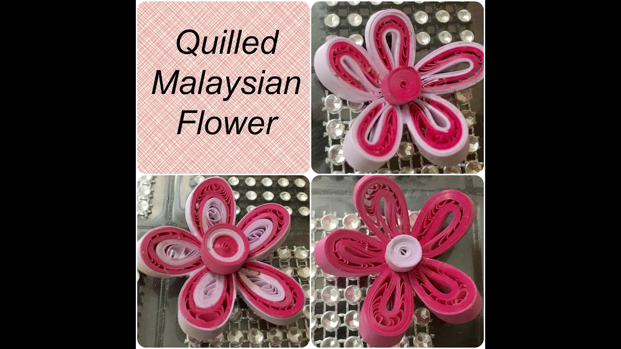 Quilling Malaysian Flower tutorial 3 Different Variations 8 YouTube