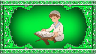 Green Screen Cartoon Anak Murotal Al Quran Surat Al Fatiha