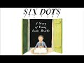Understanding the Story of Louis Braille