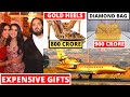 Anant ambani and radhika merchant 10 most expensive wedding gifts from bollywood stars