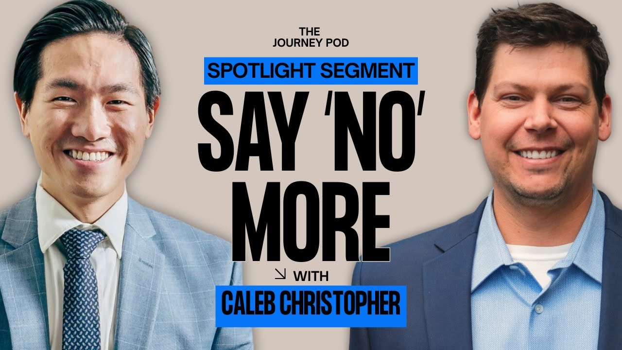 The Power of Saying No (w/ Caleb Christopher) [TJP Spotlight Segment ...