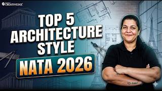 Top 5 Architectural Styles Every Architecture Aspirant Must Know | NATA & B.Arch Prep