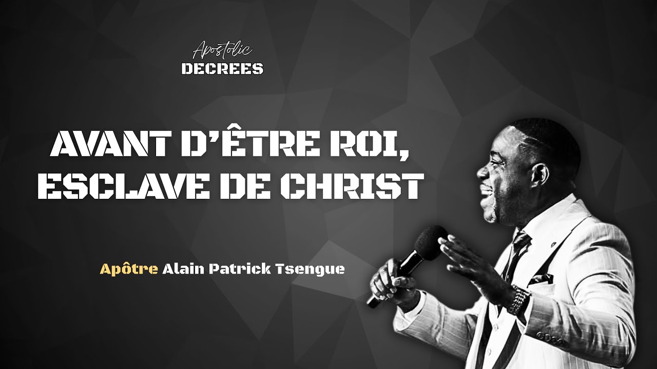 IL N’Y A PAS DE PUISSANCE SANS RENONCEMENT - Apôtre Alain Patrick Tsengue 