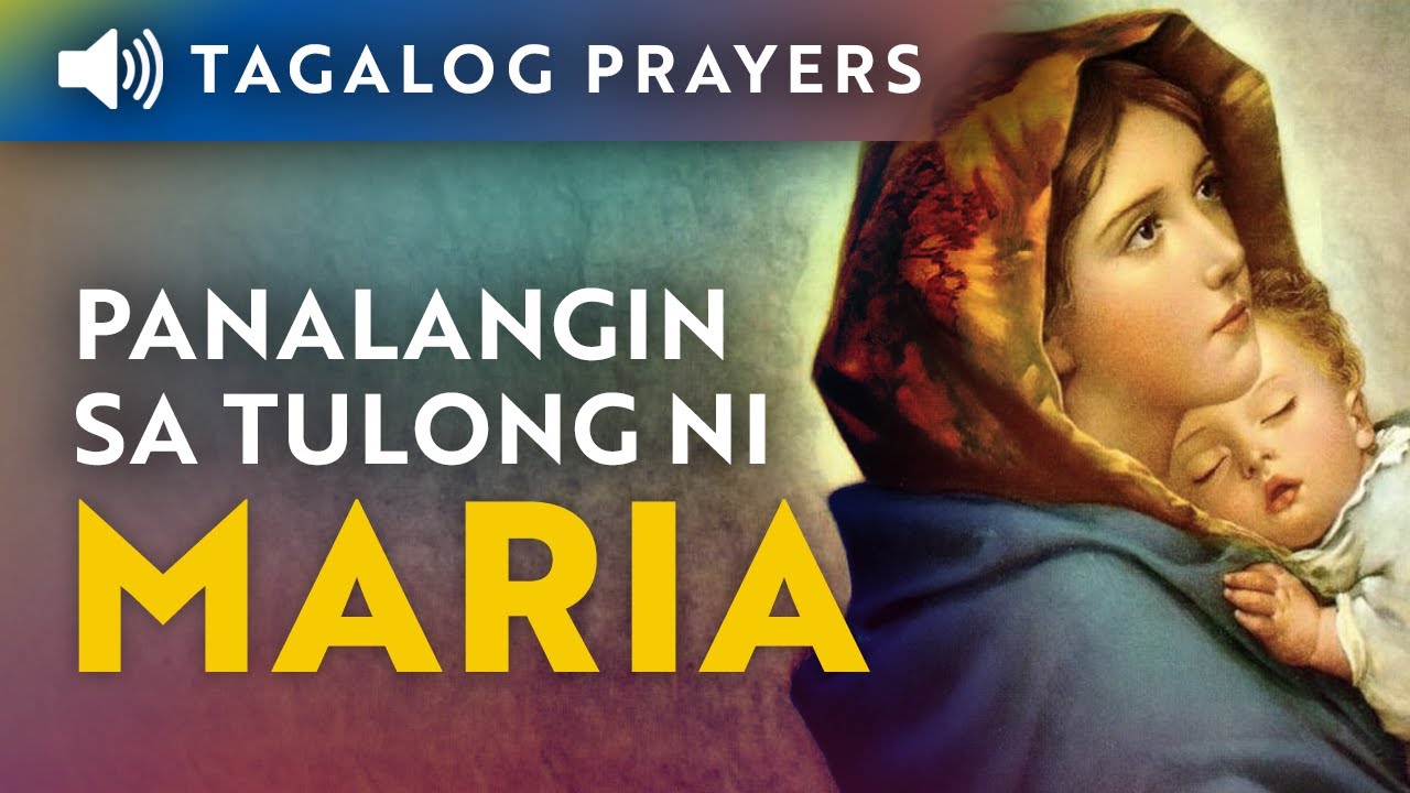 Panalangin: Mahal na Birheng Maria • Tagalog Marian Prayer - YouTube