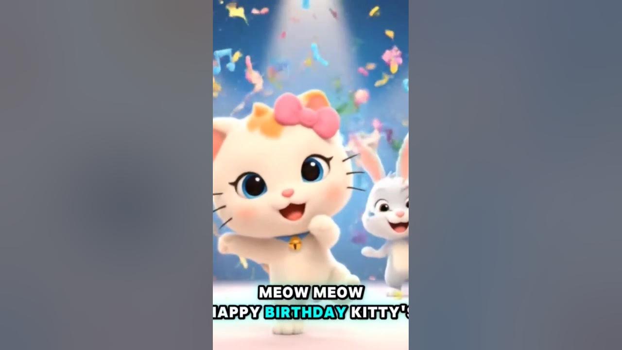 Kitty's first birthday song #songforkids #catsong #kitty #kitten Kitty's first birthday song #songforkids #catsong #kitty #kitten