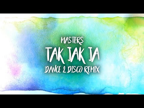 Masters - Tak Jak Ja (Dance 2 Disco Remix)