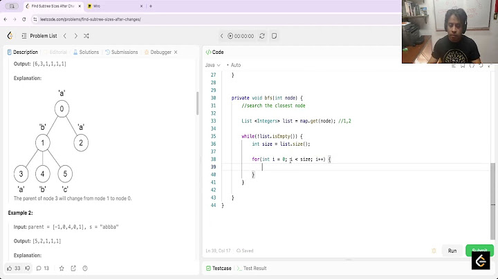 🔴  Live Coding 💻  - (Day #354 Morning) - 3331. Find Subtree Sizes After Changes