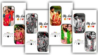 My Love WhatsApp Status Video Editing Kinemaster Tamil | Love Video Editing | Kinemaster tutorial screenshot 3