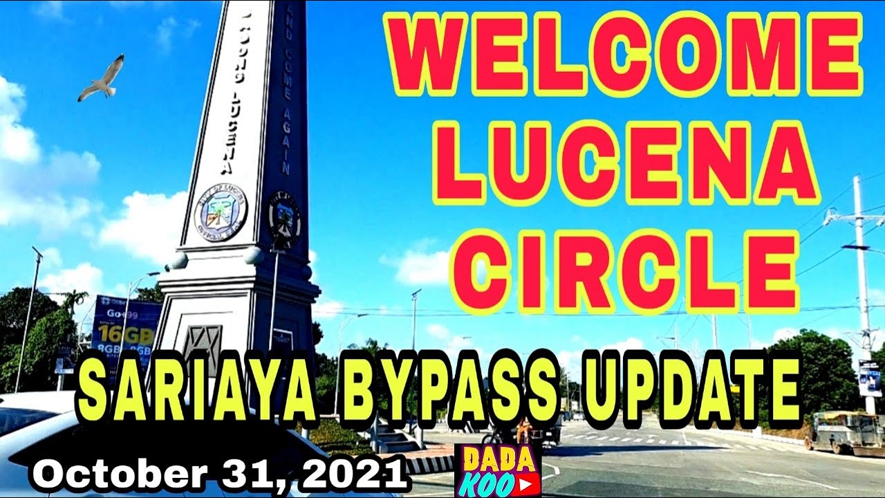 ANG GANDA! SARIAYA BYPASS ROAD & LUCENA CIRCLE UPDATE. PART 6.
