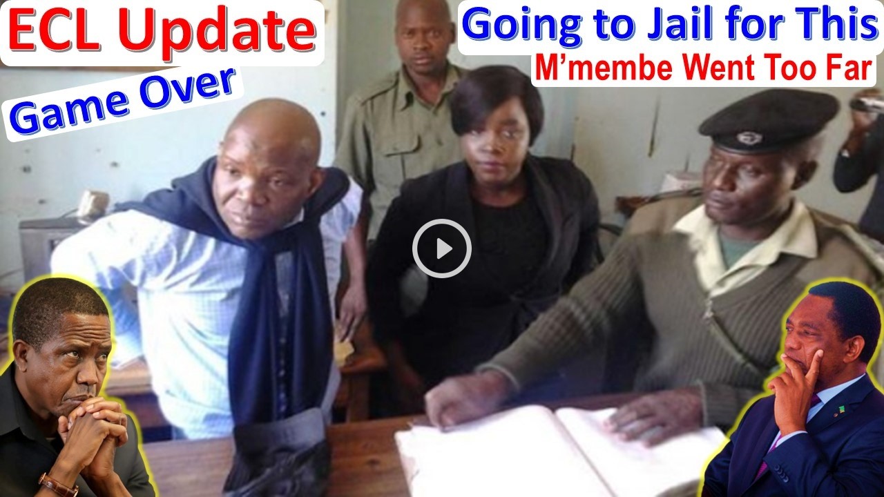 ECL Latest Today; M’membe is Going to Jail for This; President HH Won’t Let This Slide “Watch This”