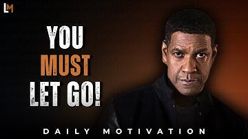 How to Let Go of Someone Who Hurt You | Motivational Speech