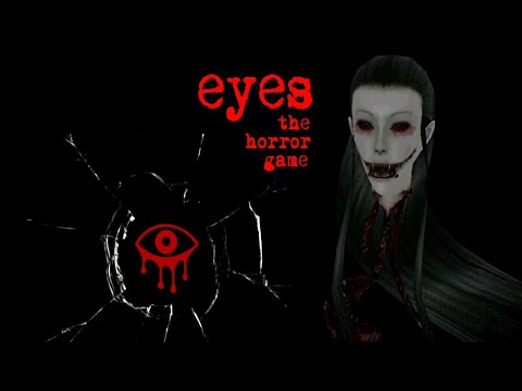 Beta version 0.9.2(PC) of Eyes - the horror game that almost no one knows  about😱! Deep nostalgia😭! 