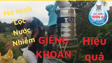 Hướng dẫn làm mô hình  lọc nước giếng khoan nhiễm sắt phèn / lọc nước thiên hà #cáchlọcnước
