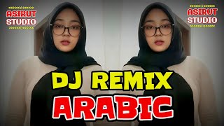 DJ REMIX ARABIC || LATEST VIRAL TIKTOK