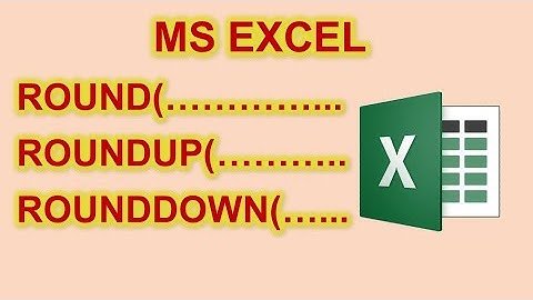 #32 MS Excel Rounding Values | Round, Roundup & Rounddown Functions Uses | Excel 2020