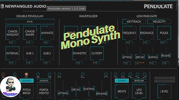 Pendulate (FREE MONO SYNTH) from NewFangled Audio/Eventide