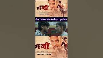 GARMI ( गर्मी ) ka trailer || Maghi movie || #rkdvlogs #ashish_yadav #shortvideo #garmi #shorts