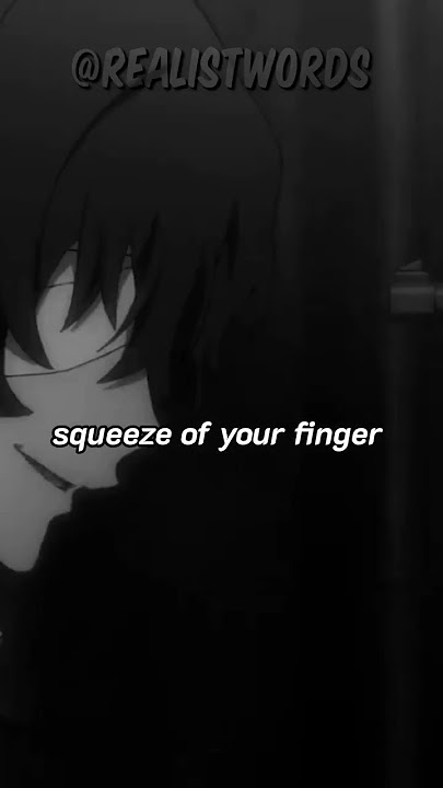 WHAT Dazai desires the most