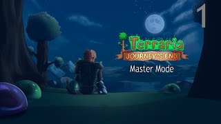 Let's play terraria journey's end: master mode - part 1 [the journey
begins]