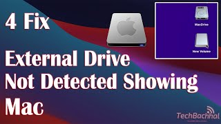 external drive not detected or showing up on mac - 4 fix how to