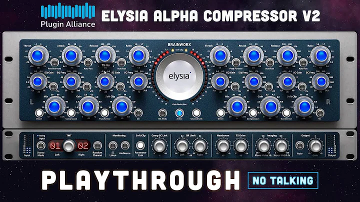 Elysia Alpha Compressor V2 - One of the best mastering compressor plug-ins reimagined! | Playthrough