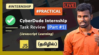 🔴Day 56: Learning Javascript -  (Task Review) (Part 6) - CyberDude Live Internship
