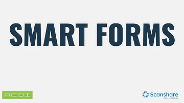 ACDI | Scanshare - Smart Forms