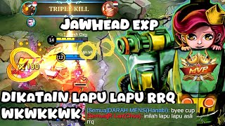 Cara Main Jawhead Exp Sekali Tabrak Lawan Balik Ke Base(Mobile Legends)