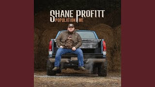 Long Live Country - Shane Profitt