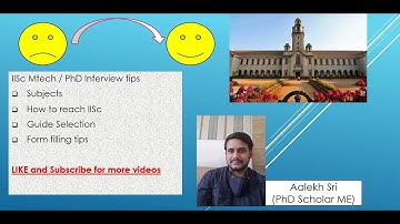 #iiscbangalore interview tips || #Mtech #PhD || #interview || how to #reach IISc