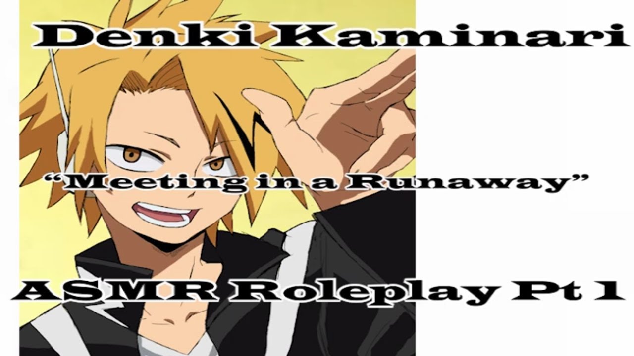 Meeting Denki in a Runaway!: Denki Kaminari ASMR Roleplay Pt 1 [M4A] [My Hero Academia]