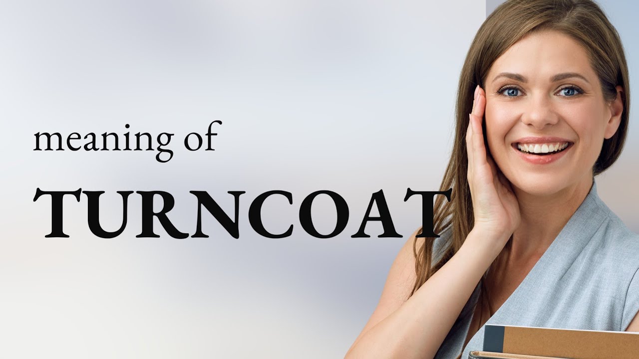 Unveiling the Story of "Turncoat" More Than Just a Word YouTube