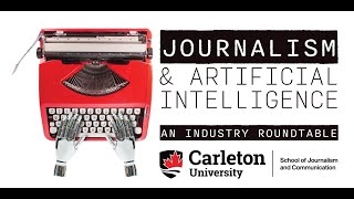 Journalism & Artificial Intelligence: an industry roundtable