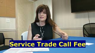 Service Trade Call Fee