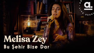 Melisa Zey - Bu Şehir Bize Dar / Live For Akustikhane @London Resimi