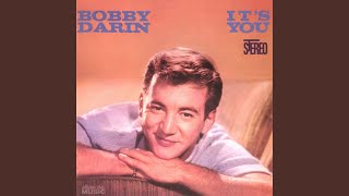 Video thumbnail of "Bobby Darin - It's You or No One"