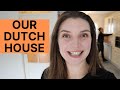 Vlog 38. 1st Time in Our Dutch House! Quick Room-Tour, Living in the Netherlands